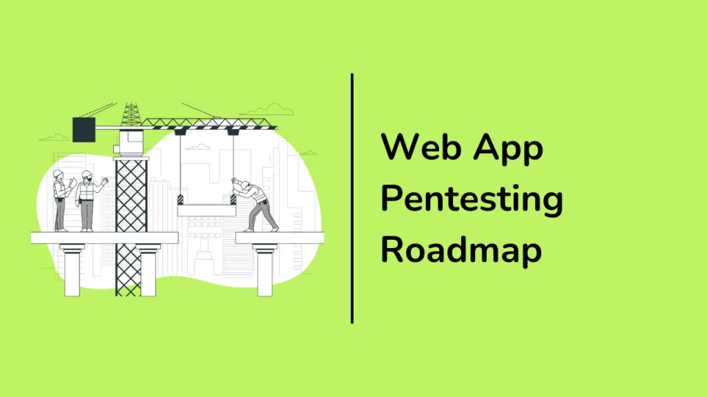 Web Application Penetration Testing - Une Roadmap
